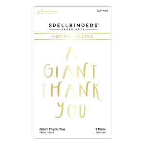 Spellbinders Foil Plate A Giant Thank You