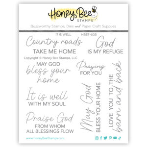 Honey Bee It Is Well 4X4 Stamp Set
