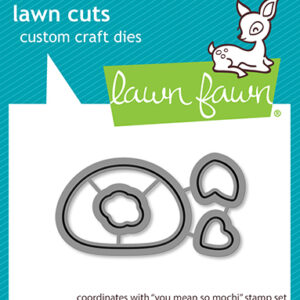 LAWN FAWN DIE YOU MEAN SO MOCHI