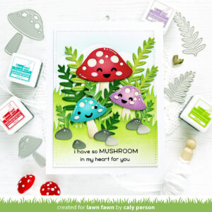 LAWN FAWN DIE HAPPY MUSHROOMS