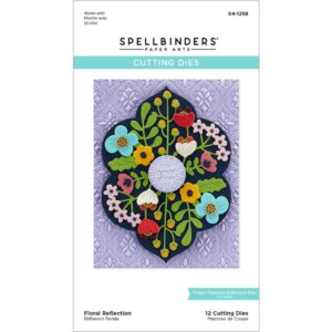 SPELLBINDERS DIE FLORAL REFLECTION