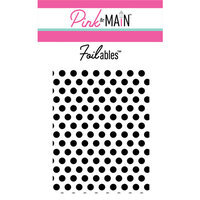 PINK & MAIN FOILABLES MEDIUM DOTS