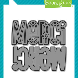 Lawn Fawn Die Giant Outlined Merci