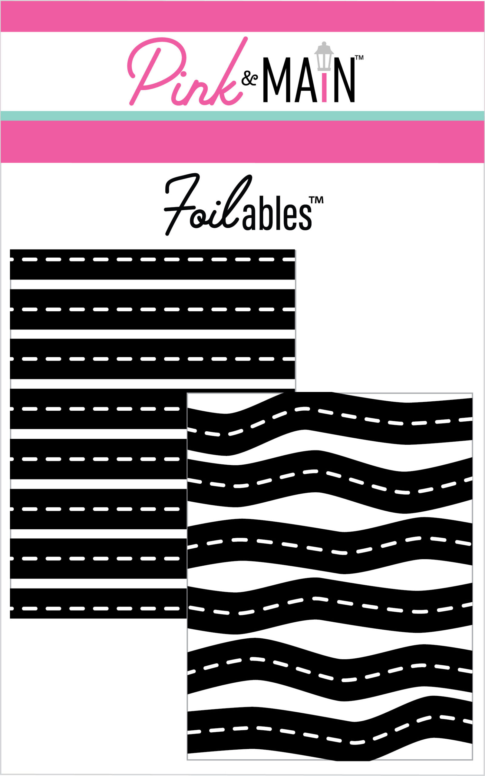 Pink & Main Foilables Panels Highways(2 Designs)