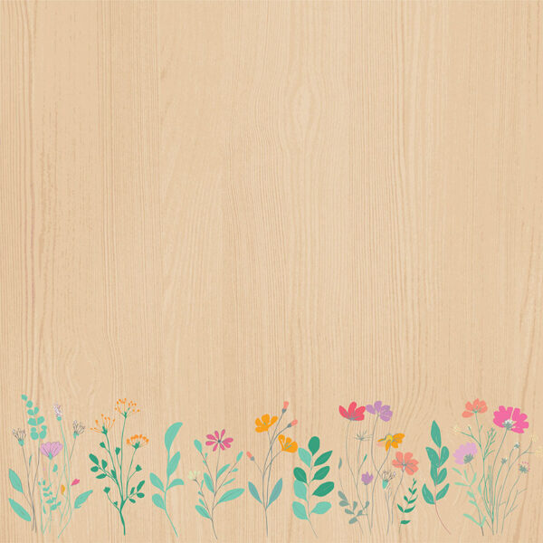 PP Wildflower Dreams 12X 12 Embrace the Moment PP Wildflower Dreams 12X 12 Embrace the Moment