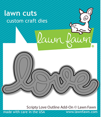 Lawn Fawn Die Scripty Love Outline Add-on