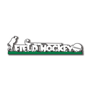 SCRAP CUSTOMS LASER DIE TITLE FIELD HOCKEY