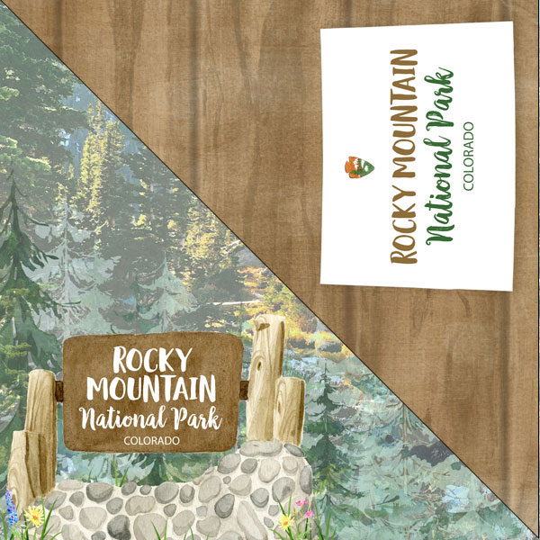 SCRAPBOOK CUSTOMS 12X12 ROCKY MOUNTIAN NATIONAL PARK SCRAPBOOK CUSTOMS 12X12 ROCKY MOUNTIAN NATIONAL PARK