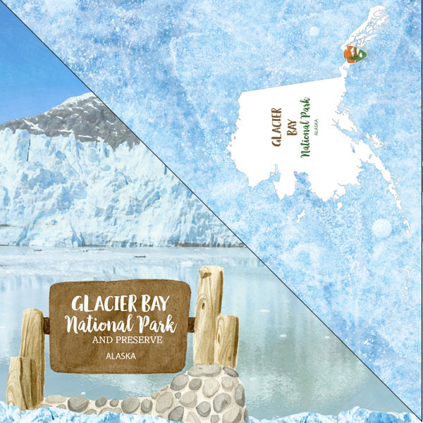 SCRAPBOOK CUSTOMS 12X12 GLACIER BAY NATIONAL PARK