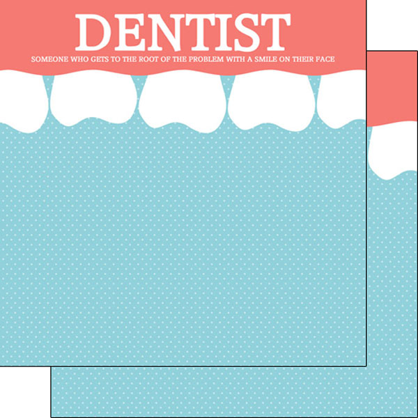 SCRAPBOOK CUSTOMS 12X12 DENTIST BORDER