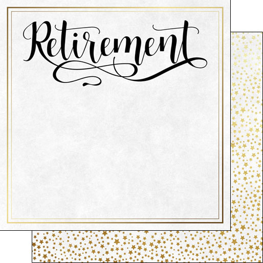 SCRAPBOOK CUSTOMS RETIREMENT SCRIPT 12X12 SCRAPBOOK CUSTOMS RETIREMENT SCRIPT 12X12