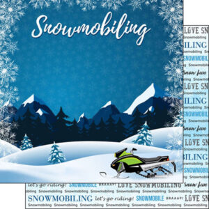 SCRAPBOOK CUSTOMS 12X12 SNOWMOBILING WINTER