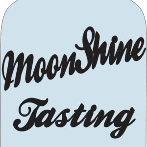 PETTICOAT PARLOR MOONSHINE TASTING