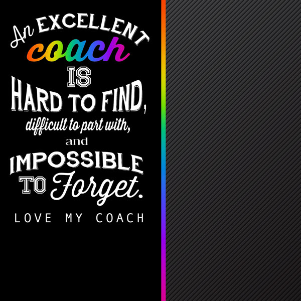 SCRAPBOOK CUSTOMS 12X12 COACH NEON QUOTE