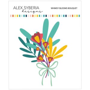 Alex Syberia Die Whimsy Blooms Bouquet