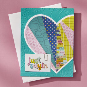 Spellbinders Pieced Heart Etched Dies From the Just Sayin' Collection By Kelly Bangs