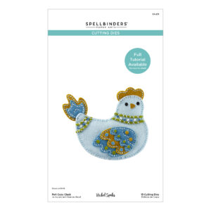 Spellbinders Felt Cozy Cluck Etched Dies From the Spring Felt Stitch & Create Collection By Nichol Spohr