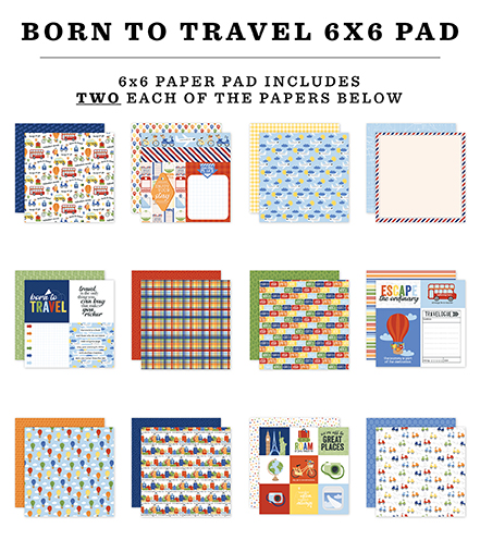 Echo Park Born To Travel 6X6 Paper Pad