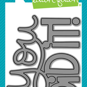 Lawn Fawn Die Giant You Did It