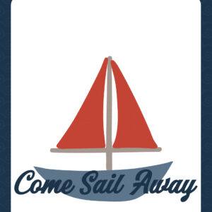 Carta Bella Seashore Die Come Sail Away Boat