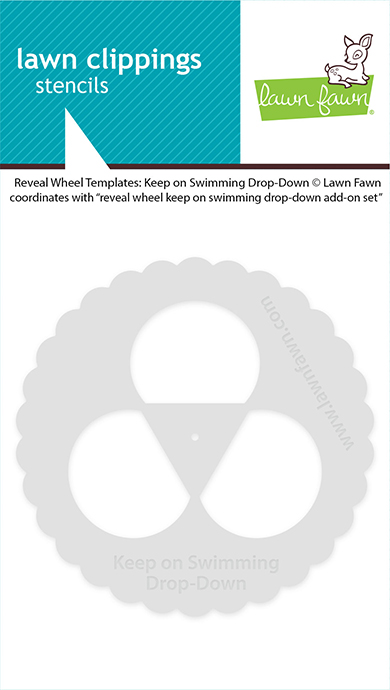 Lawn Fawn Reveal Wheel Template: Keep On Swimming Drop-down