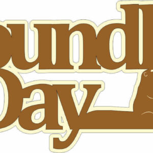 Petticoat Parlor Groundhog Day