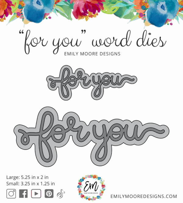 Emily Moore Designs Dies For You