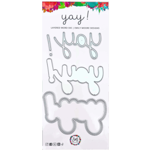 Emily Moore Designs Dies Yay!