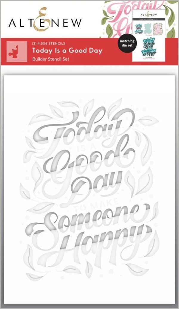 ALTENEW STENCIL TODAY IS A GOOD DAY