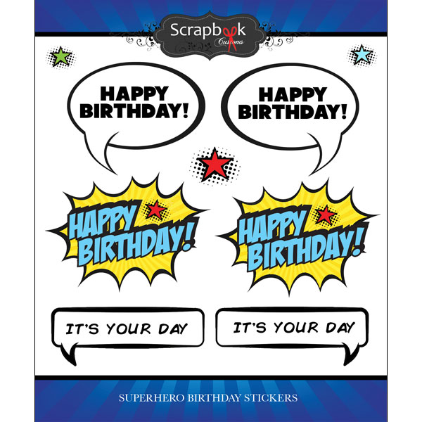 SCRAPBOOK CUSTOMS STICKER SUPERHERO BIRTHDAY