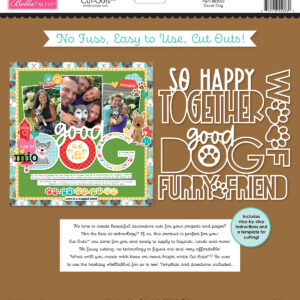 BB Bow Wow Good Dog Cut-outs