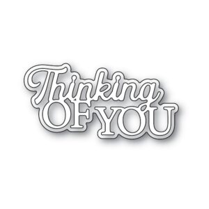 Memory Box Everyday Sentiment Die Thinking of You