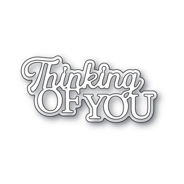 Memory Box Everyday Sentiment Die Thinking of You