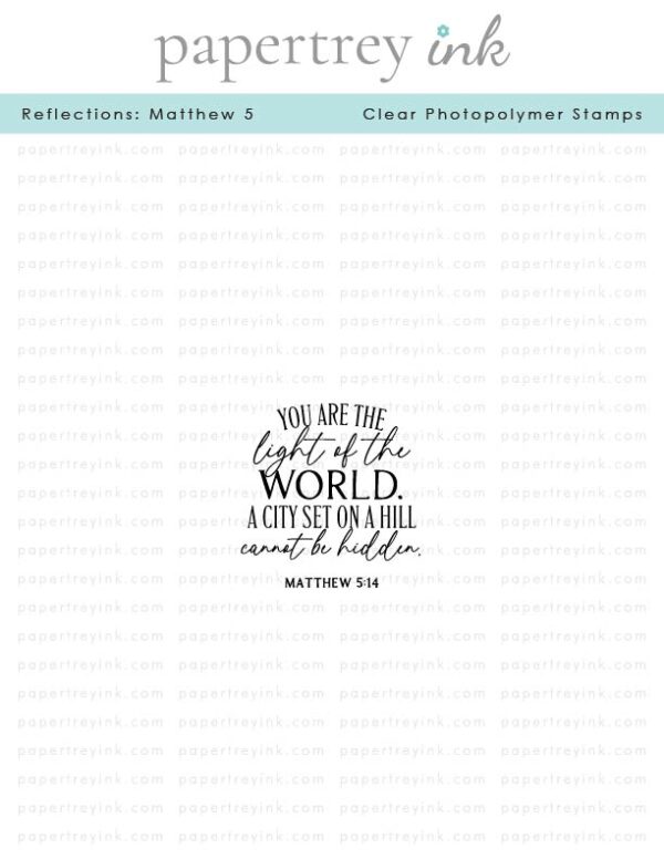 Papertrey Stamp Reflections: Matthew 5