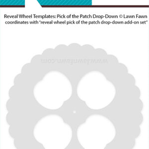 Lawn Fawn Reveal Wheel Templates: Pick of the Patch Drop-down