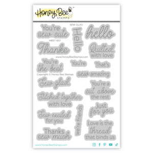 Honeybee Stamp Sew Glad