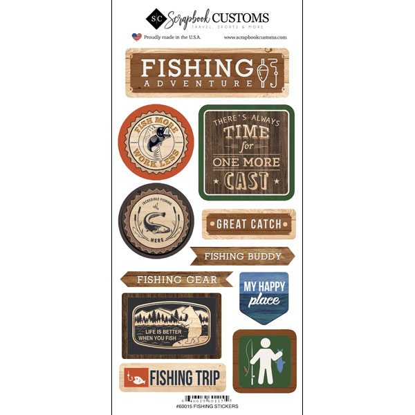SCRAPBOOK CUSTOMS FISHING, LIFE IS BETTER STICKER