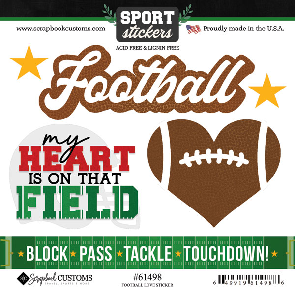 SCRAPBOOK CUSTOMS FOOTBALL LOVE 6X6 STICKER