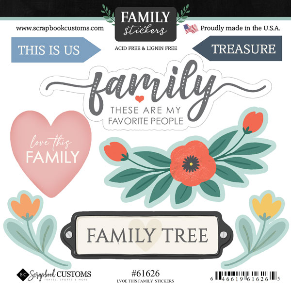 SCRAPBOOK CUSTOMS STICKERS LOVE THIS FAMILY