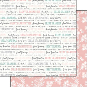 SCRAPBOOK CUSTOMS 12X12 GREAT GRANDMOTHER DOUBLE SIDED PRIDE