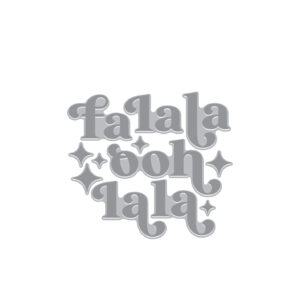 Hero Arts Fa La La Betterpress + Foil Set From the Very Merry Collection