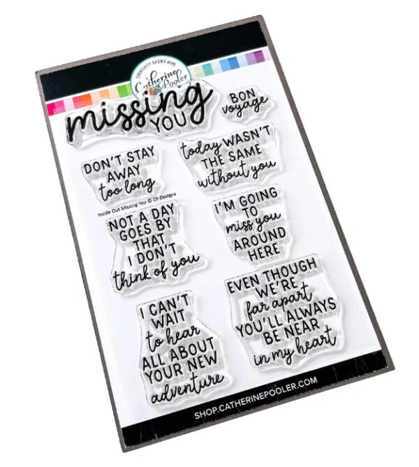 Catherine Pooler Stamp Inside Out Missing You Sentiments