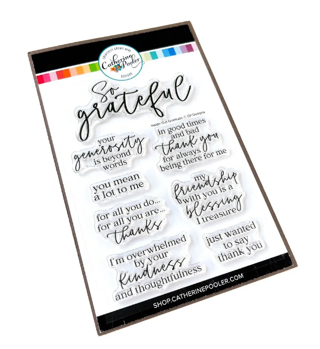 Catherine Pooler Stamp Inside Out Gratitude Sentiments