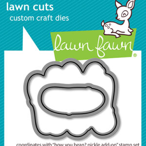 Lawn Fawn Die How You Bean? Pickle Add-on