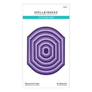 Spellbinders Mirrored Arch Labels Etched Dies From the Mirrored Arch Collection