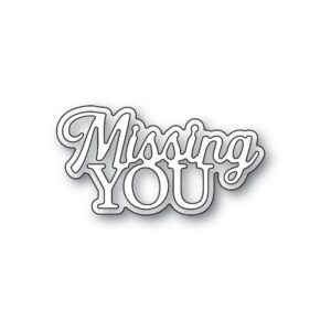 Memory Box Everyday Sentiment Die Missing You