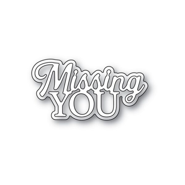 Memory Box Everyday Sentiment Die Missing You