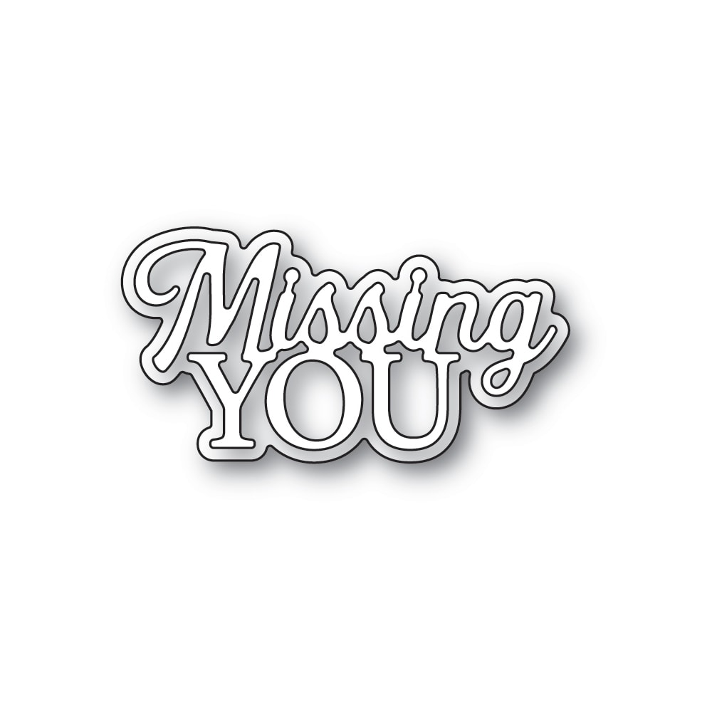 Memory Box Everyday Sentiment Die Missing You