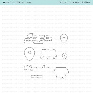 Papertrey Die Wish You Were Here