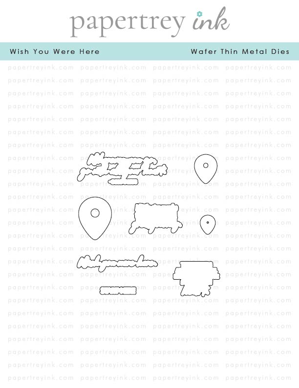 Papertrey Die Wish You Were Here